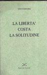 La Libertà Costa La Solitudine