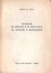 Ricerche sul metodo e di struttura su Dante e Manzoni