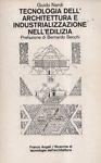 Tecnologia dell'architettura e industrializzazione nell'edilizia
