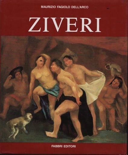 Alberto Ziveri - Maurizio Fagiolo Dell'Arco - copertina