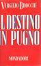 Il destino in pugno - Virgilio Brocchi - copertina