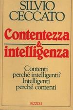 Contentezza e intelligenza