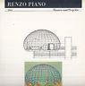 Renzo Piano. Bauten und Projekte