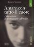 Amare con tutto il cuore