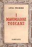 I Macchiaioli Toscani