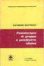 Psicoterapia di gruppo e psichiatria clinica