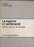 La ragione e i sentimenti. Vilfredo Pareto e la sociologia