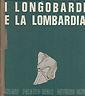 I Lombardi E La Lombardia. Saggi