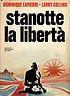 Stanotte la libertà