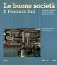 Le buone società. Il Piemonte Sud