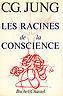 Les Racines De La Coscience