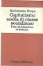 Capitalismo Scelta Di Classe Socialismo