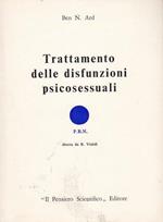 1 ed! Trattamento delle disfunzioni psicosessuali