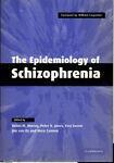 The Epidemiology of Schizophrenia