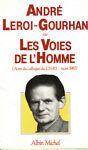 Les voies de l'homme