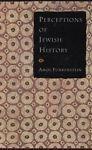 Perceptions Of Jewish History - A. Funkenstein - copertina