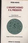 L' Anarchismo E Il Presente