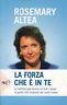 La forza che e' in te