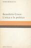 Benedetto Croce: L'etica e la politica