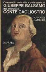 Compendio della vita e delle gesta di Giuseppe Balsamo denominato il Conte Cagliostro