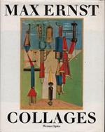 Max Ernst. Collages