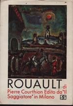 Rouault. La vita e l'opera