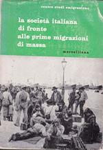 La Società Italiana Di Fronte Alle Prime Migrazioni Di Massa