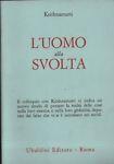 L' uomo alla svolta