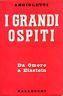 I grandi ospiti. Da Omero a Einstein - G. Battista Angioletti - copertina