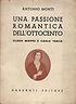 Una passione romantica dell'Ottocento. Clara Maffei e Carlo Tenca