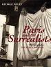 Paris and the Surrealists