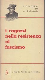 I ragazzi nella Resistenza al fascismo