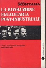 La rivoluzione egualitaria post-industriale