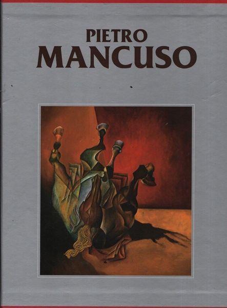 Catalogo generale delle opere di Pietro Mancuso. Primo volume - Levi Guderzo - copertina