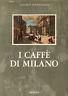 I caffè di Milano