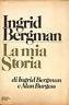 La mia storia - Ingmar Bergman - copertina