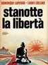 Stanotte la libertà