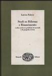 Studi su Riforma e Rinascimento e altri scritti su problemi di metodo e di geografia storica