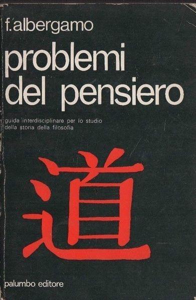 Problemi del pensiero - Francesco Albergamo - copertina