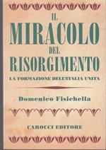 Il miracolo del Risorgimento