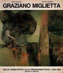 Graziano Miglietta. Dalla 