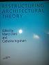 Restructuring Architectural Theory