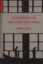 Fundamentals of structural steel design