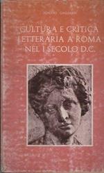 Cultura e critica letteraria a Roma nel I secolo d.C