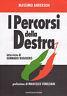 I percorsi della destra. Intervista di Gennaro Ruggiero