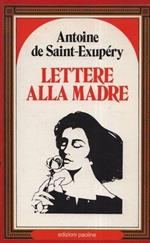 Lettere alla madre