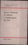 Lavoro femminile in fabbrica e socializzazione nel Sud