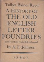 Reed. A history of the old english letter foundries