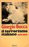 Il terrorismo italiano 1970 - 1978