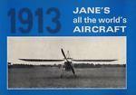 Janès All the World's Aircraft. 1913